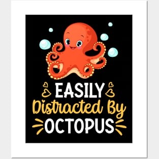 Easily Distracted By Octopus Posters and Art